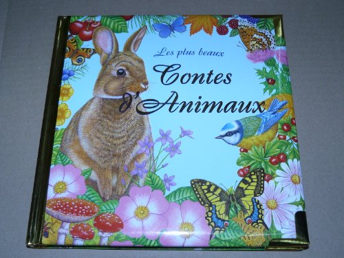 Imagen de archivo de Contes d'animaux (Les plus beaux.) a la venta por Ammareal