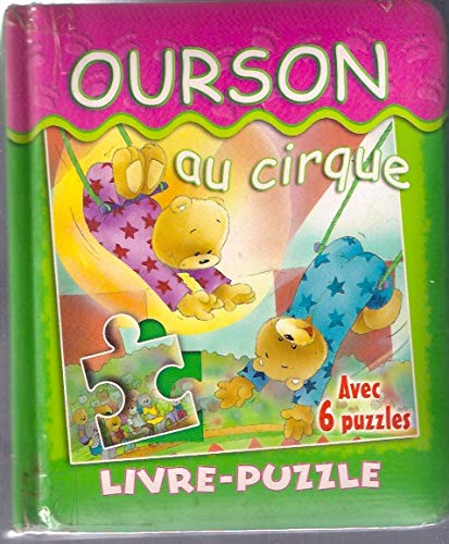 9782849035368: Ourson au cirque avec 6 puzzles (Livre puzzle)