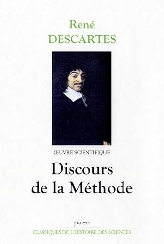 9782849090084: Oeuvres scientifiques: Discours de la mthode