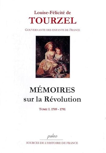 Mémoires sur la révolution
