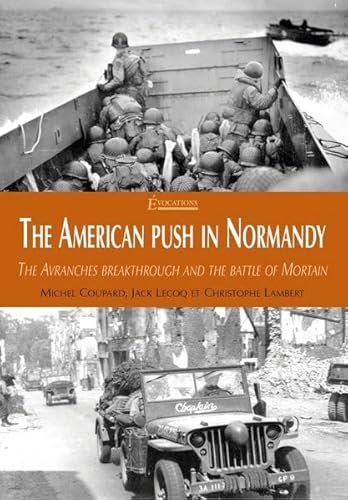 The American Push in Normandy