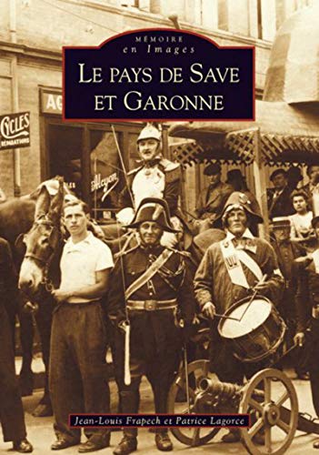 9782849107225: Save et Garonne (Le pays de)