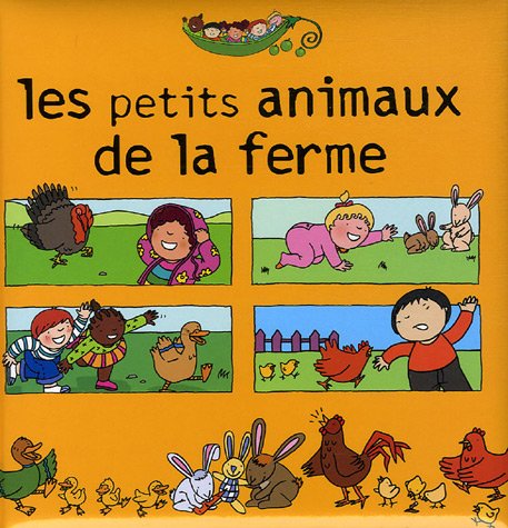 Beispielbild fr Les petits animaux de la ferme zum Verkauf von Ammareal