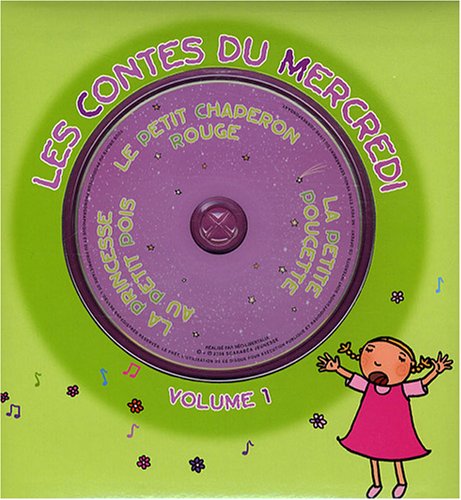 Beispielbild fr Les contes du mercredi : Volume 1, La petite Poucette ; La princesse au petit pois ; Le Petit Chaperon rouge (1CD audio) zum Verkauf von medimops