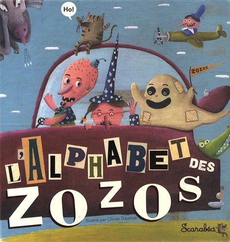 Beispielbild fr L'alphabet des zozos zum Verkauf von medimops