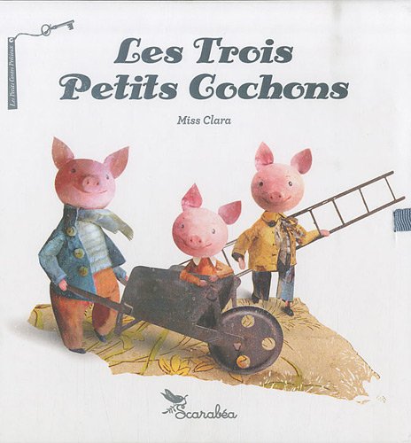 9782849141588: Les Trois Petits Cochons (French Edition)