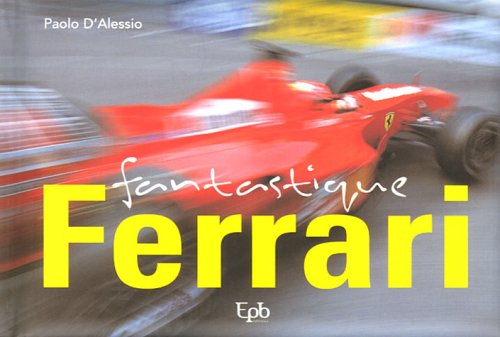 Imagen de archivo de Fantastique Ferrari a la venta por medimops