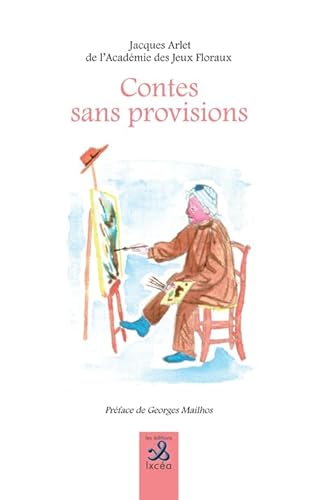 Stock image for Contes sans provisions [Broch] Arlet, Jacques et Mailhos, Georges for sale by BIBLIO-NET