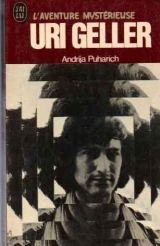 Stock image for Uri Geller [Paperback] PUHARICH, Andrija for sale by LIVREAUTRESORSAS