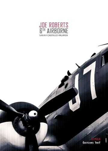 Stock image for Joe Roberts, 6th Airborne for sale by medimops