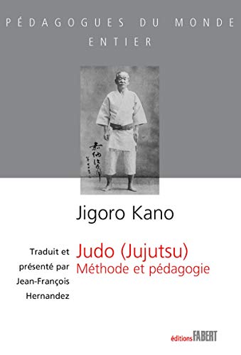 9782849220566: Judo (jujutsu): Mthode et pdagogie