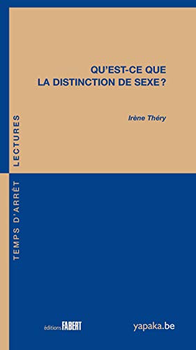 9782849221242: Qu'est-ce que la disctinction de sexe ?