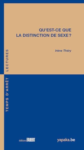 9782849221242: Qu'est-ce que la distinction de sexe ?