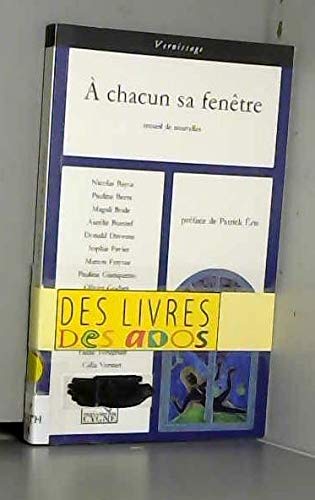 Stock image for  chacun sa fentre for sale by Chapitre.com : livres et presse ancienne