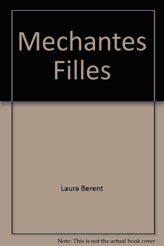 Beispielbild fr Mchantes Filles zum Verkauf von medimops