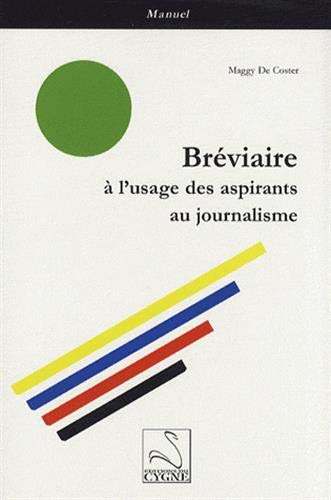 Beispielbild fr BREVIAIRE A L'USAGE DES ASPIRANTS AU JOURNALISME zum Verkauf von medimops