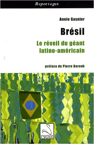 9782849240984: Brsil: Le rveil du gant latino-amricain