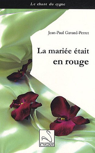 Beispielbild fr La marie tait en rouge zum Verkauf von medimops