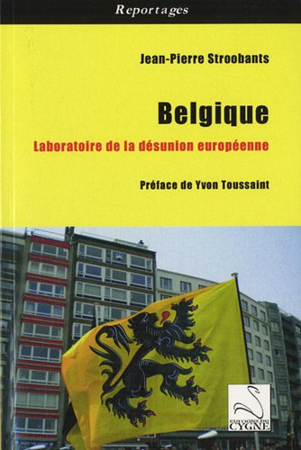 Beispielbild fr Belgique, laboratoire de la dsunion europenne zum Verkauf von medimops