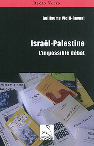 Beispielbild für ISRAEL-PALESTINE : L'IMPOSSIBLE DEBAT zum Verkauf von medimops