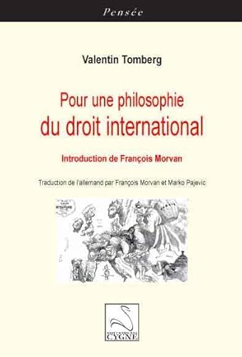 Beispielbild fr Pour une philosophie du droit international zum Verkauf von Ammareal