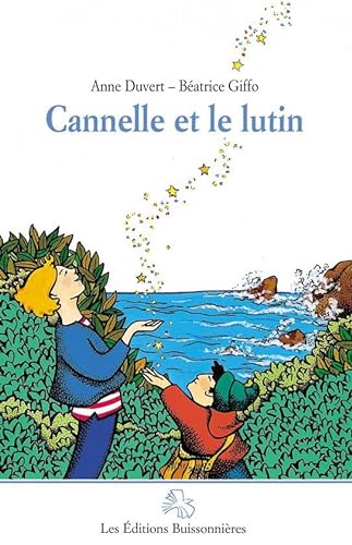 Beispielbild fr Cannelle Et Le Lutin zum Verkauf von RECYCLIVRE
