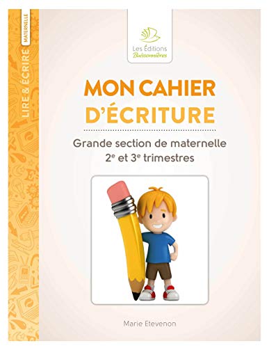 Beispielbild fr Mon cahier d'criture Grande section de maternelle zum Verkauf von Ammareal