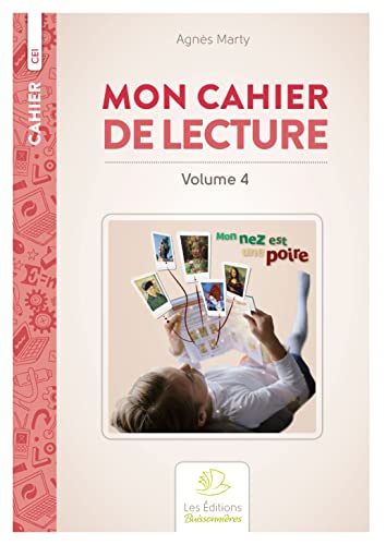 Beispielbild fr Mon cahier de lecture, CE1. Vol. 4 zum Verkauf von medimops