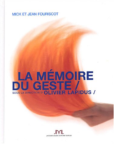 Beispielbild fr La mmoire du geste (1 livre + 1 DVD) zum Verkauf von medimops