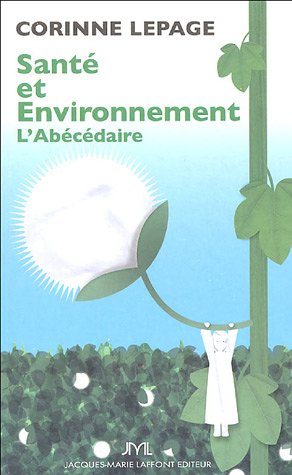 Beispielbild fr Sant et environnement : L'abcdaire zum Verkauf von Ammareal