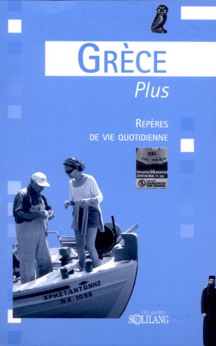 Beispielbild fr GRCE PLUS : REPRES DE VIE QUOTIDIENNE (SPIRALE) zum Verkauf von Librairie La Canopee. Inc.