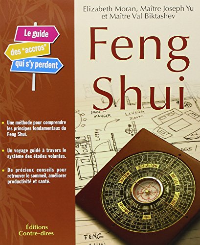 Feng shui - Le guide (9782849330487) by MORAN, ELISABETH