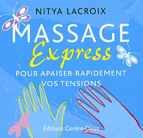 Massage express (9782849330838) by LACROIX, NITYA