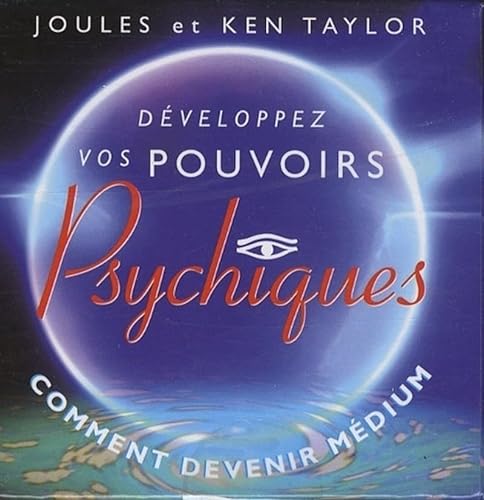 Stock image for Dveloppez vos pouvoirs psychiques : Comment devenir mdium for sale by medimops