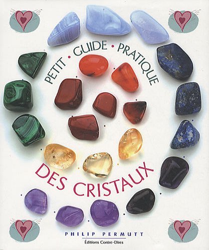9782849330852: Petit guide pratique des cristaux