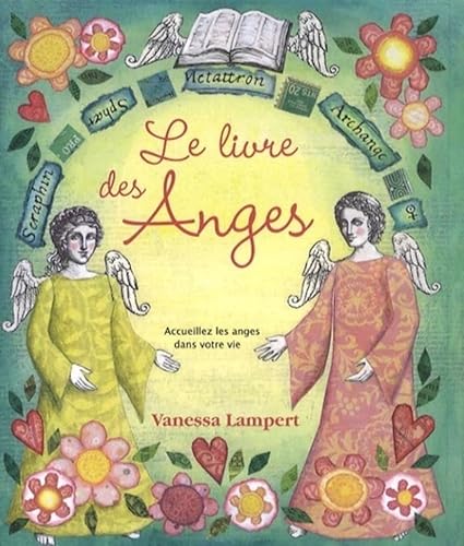 Beispielbild fr Le livre des Anges zum Verkauf von Ammareal