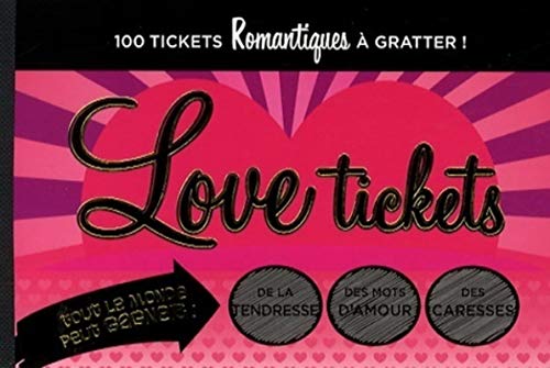 Beispielbild fr Love tickets - 100 tickets romantiques  gratter zum Verkauf von Ammareal