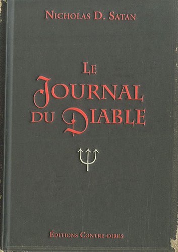 Beispielbild fr Le journal du Diable zum Verkauf von Chapitre.com : livres et presse ancienne