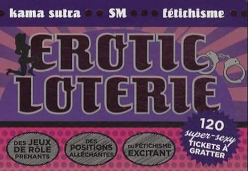 9782849331026: Erotic loterie: 120 super-sexy tickets  gratter