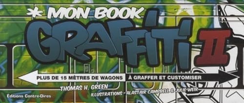 Beispielbild fr Mon Book Graffiti : Plus De 15 Mtres De Wagons  Graffer Et Customiser. Vol. 2 zum Verkauf von RECYCLIVRE