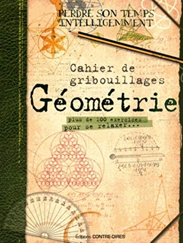 Beispielbild fr Cahier de gribouillages Gomtrie zum Verkauf von Ammareal
