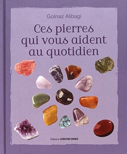 Stock image for Ces pierres qui vous aident au quotidien for sale by medimops