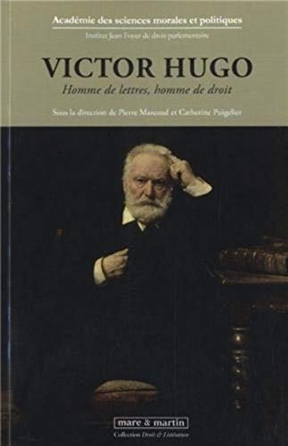 Stock image for Victor Hugo: Homme de lettres, homme de droit. for sale by Gallix