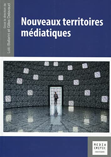 9782849341414: Nouveaux territoires mdiatiques (Media critic)