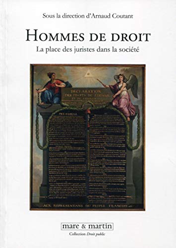 Stock image for Hommes de droit: La place des juristes dans la socit. for sale by Gallix