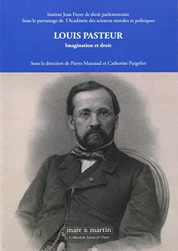 9782849342022: Louis Pasteur: Imagination et droit.
