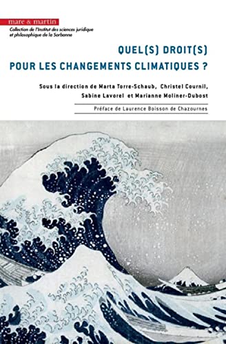 Beispielbild fr Quel(s) droit(s) pour les changements climatiques ? zum Verkauf von Gallix