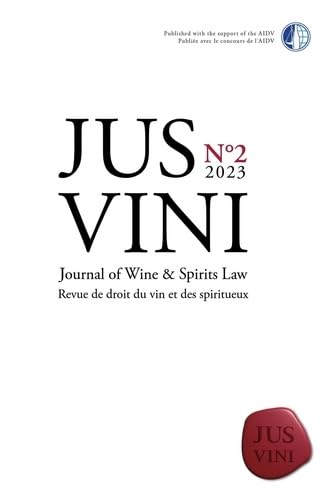 Stock image for JUS VINI Journal of Wine et Spirits Law - N2/2023 for sale by Gallix
