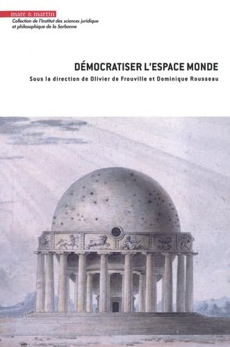 Stock image for Dmocratiser l'espace monde for sale by Gallix