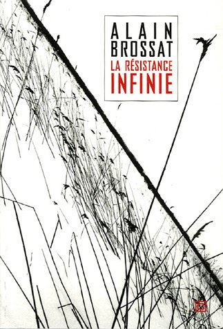 Imagen de archivo de Resistance infinie (La) a la venta por WorldofBooks